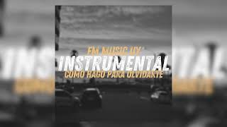 Makano  Como Hago Para Olvidarte Instrumental [upl. by Oicneconi]