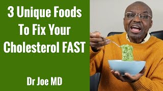 3 Foods To Sweep Out Cholesterol Fast Lower Cholesterol Naturally [upl. by Nahtanha]