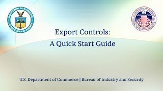 Export Controls A Quick Start Guide [upl. by Teyugn]