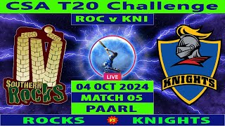 Rocks vs Knights  ROC vs KNI  6th Match of CSA T20 Challenge 2024  Cricket Info Live [upl. by Lebasiairam]