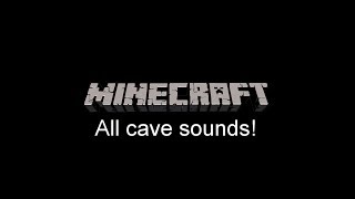 Minecraft  Cave Sounds [upl. by Tips947]