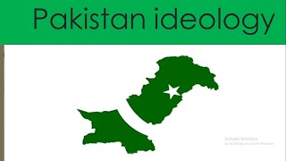 Ideology  How Ideology Emerges  Pakistan Ideology  Objectives of the Establishment of Pakistan [upl. by Findlay783]