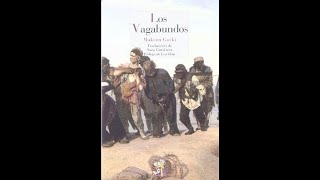 Maksim Gorki Los vagabundos [upl. by Hoi373]