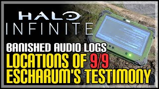 All Escharums Testimony Banished Audio Logs in Halo Infinite [upl. by Ruddy]