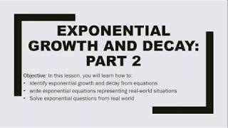 Exponential Growth or Decay  Examples Part 2 [upl. by Anawot]