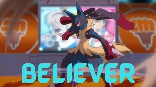 Ash and Lucario AMV FtBELIEVER [upl. by Winona675]