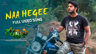 Naa Hegee Video Song  Groufie  Aryan Padmashree Jain Gagan  Vijeth Krishna  DRavi Arjun [upl. by Rufus]