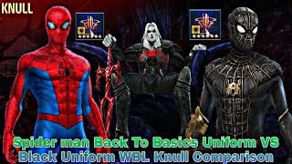 Spider man Back To Basics Uniform VS Black Uniform WBL Knull Comparison  Marvel Future Fight [upl. by Kling794]