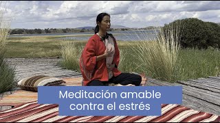 Meditación amable contra el estrés I Xuan Lan Yoga [upl. by Ludwigg]