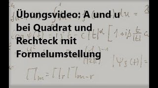 Übung Flächenberechnung und Umfang bei Quadrat und Rechteck  mit Umstellung  Klasse 8 [upl. by Yasmin]