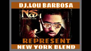 Nas Represent DjLou Barbosa New York Ja Rule Jadakiss Fat joe Blend [upl. by Llemor]