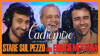 Cachemire Podcast S3  Episodio 6 Stare Sul Pezzo con Enrico Mentana [upl. by Nirtiac812]