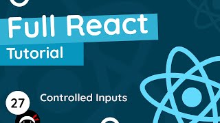 Full React Tutorial 27  Controlled Inputs forms [upl. by Arrol]