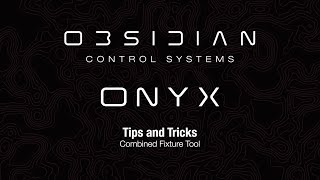 ONYX Tips amp Tricks  Part 2 Combined Fixture Tool [upl. by Akkina]