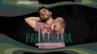 PARARARARA  Salsation® Choreography by SMT Irving Herrera [upl. by Nevyar]