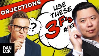 How To Handle Sales Objections With The quot3 Fsquot Method [upl. by Stacee613]