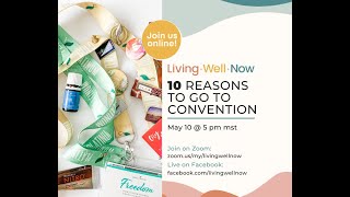 10 Reasons to Attend Young Living Convention [upl. by Auqenahc]