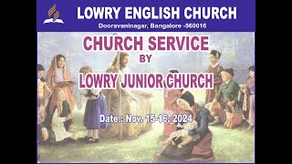 Sabbath School amp Divine Service  Lowry Junior Church  16112024 [upl. by Nereids]