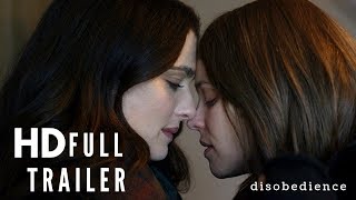 Disobedience 2017  Official Trailer [upl. by Nert732]