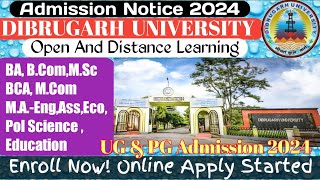 Dibrugarh University UG amp PG Admission 2024MAMScMComBABComBCA AdmissionApply Now [upl. by Mudenihc]