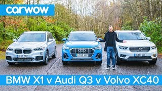 Audi Q3 vs BMW X1 vs Volvo XC40  which is the best posh small SUV [upl. by Halle]