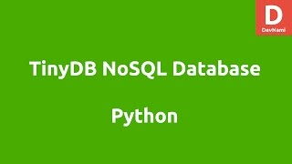 Python TinyDB Database Tutorial [upl. by Alage]