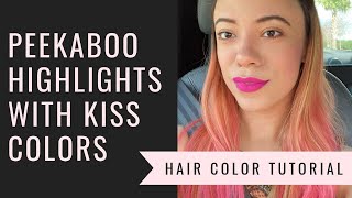 Pink Peekaboo Highlights Tutorial  Kiss Colors [upl. by Lezley]