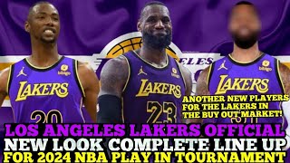 LOS ANGELES LAKERS OFFICIAL NEW LOOK COMPLETE LINE UP FOR 2024 NBA PLAYOFFS PLAY IN TOURNAMENT [upl. by Aieki]