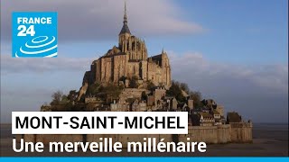 Le MontSaintMichel une merveille millénaire • FRANCE 24 [upl. by Francis]