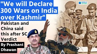 Pakistan plans to declare 300 Wars on India over Kashmir after SC Ruling on Article 370 [upl. by Nowed235]