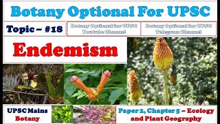 Endemism II Causes of Endemism II Types of Endemism II Examples of Endemism II Botany optional [upl. by Addam125]