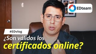 ¿Son válidos los certificados online  EDvlog 19 [upl. by Errol]