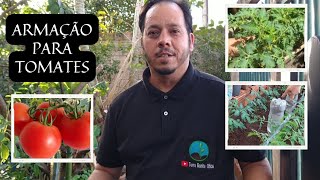 COMO FAZER ARMAÇÃO PARA PLANTAÇÃO DE TOMATES [upl. by Keeley]