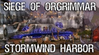 Siege of Orgrimmar Raid  Stormwind Harbor [upl. by Kerk]