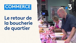 Le retour de la boucherie de quartier à CharlevilleMézières [upl. by Mastrianni872]