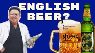 KIM JONG ALE North Koreas Beer is ENGLISH [upl. by Lauraine]