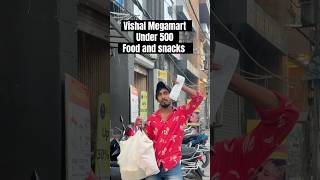 Vishal Megamart  under 500 food mini vlog  food vlog and snacks 🤗😱 shortvideo minivlog food [upl. by Tteragram]