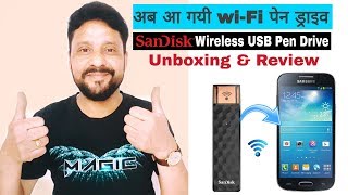 Wireless USB Pen Drive  Sandisk Connect Wireless Stick Flash Drive  Unboxing and Review  Hindi [upl. by Edge]