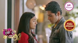 Ek Duje Ke Vaaste 2  Ep 75  Full Episode  Suman ने कहा Shravan को quotI Love Youquot  26 Jan 2023 [upl. by Leoni]