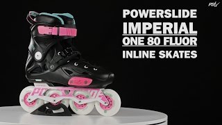 Powerslide Imperial One 80 Fluor Inline skates [upl. by Fuld171]