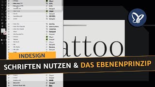 InDesignTutorial Schriften nutzen und das Ebenenprinzip [upl. by Araccot]