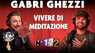 Ep 122  Trovare lequilibrio spirituale e guadagnarci pure Gabri Ghezzi al Bazar Atomico [upl. by Mel]