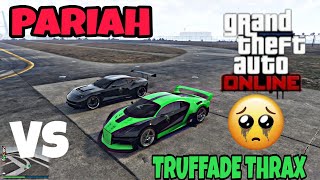 GTA 5 ONLINE  NEW DLC CAR TRUFFADE THRAX VS PARIAH quotBUYER BEWAREquot [upl. by Carlota]