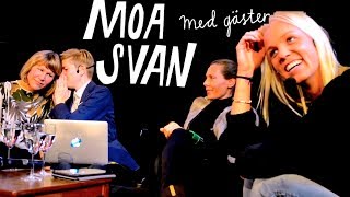 Moa Svan med gäster Caroline Seger Eva Röse Sara Lövestam Maria Eriksson mfl [upl. by Squire]