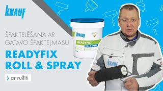 Špaktelēšana ar gatavo špakteļmasu Knauf Readyfix RollampSpray ar rullīti [upl. by Nevlin]