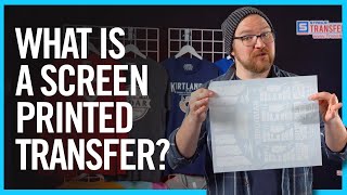 What Is A Screen Printed Transfer  Plastisol Ink Heat Transfers Explained [upl. by Ingaborg353]