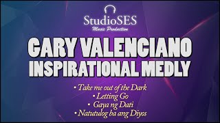 Gary Valenciano  Inspirational Medley  Karaoke  Minus One  StudioSes [upl. by Stieglitz]