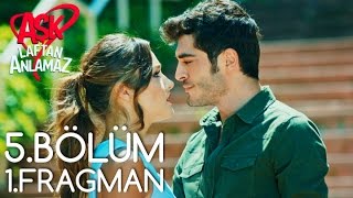 Aşk Laftan Anlamaz 5Bölüm 1Fragman [upl. by Deehahs]