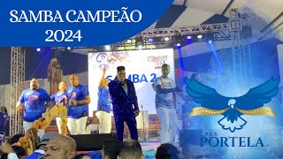 SAMBA CAMPEÃO PORTELA 2024 [upl. by Eiddal703]