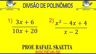 Divisão de Polinômios Simplificação [upl. by Sikata]